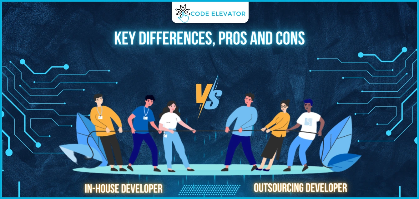 Outsourcing vs In-house: Key Differences, Pros and Cons | 2025 In House & Outsourching