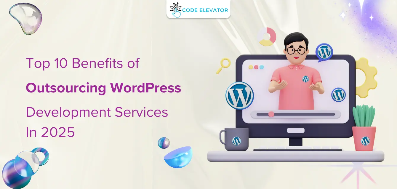 Outsourcing WordPress Development