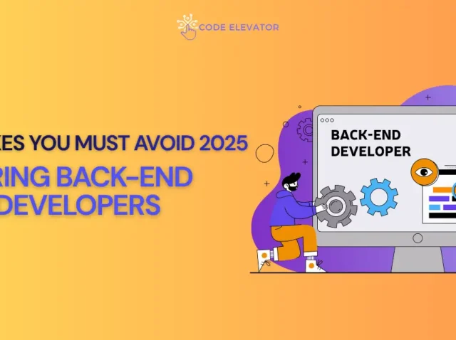 hiring back-end developers 2025