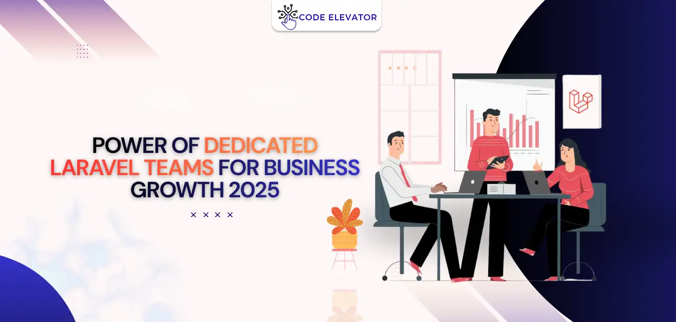 Dedicated Laravel Teams