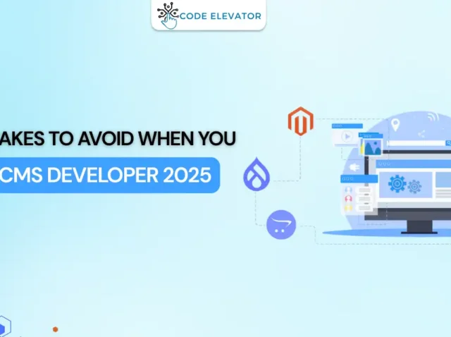 Top 8 Mistakes to Avoid When You Hire a CMS Developer 2025 Hire a CMS Developer 2025