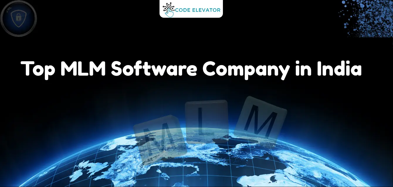 Top MLM Software Company in India