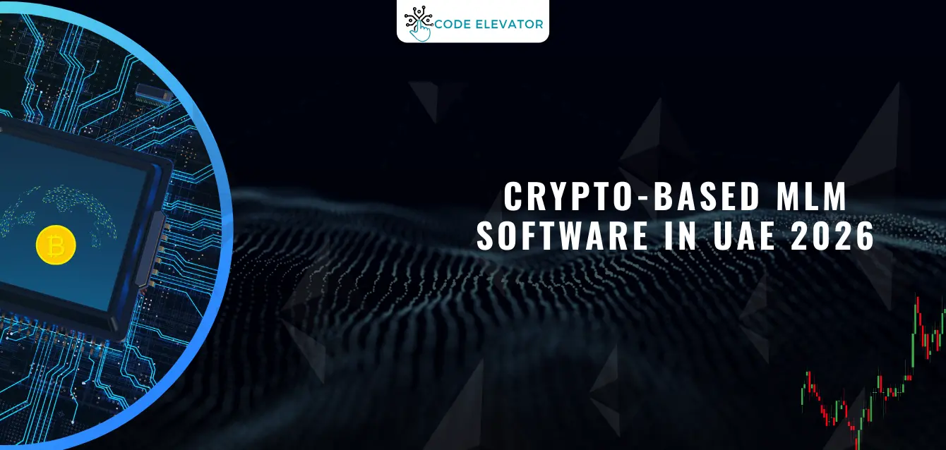 Crypto-MLM Software Development in UAE 2026