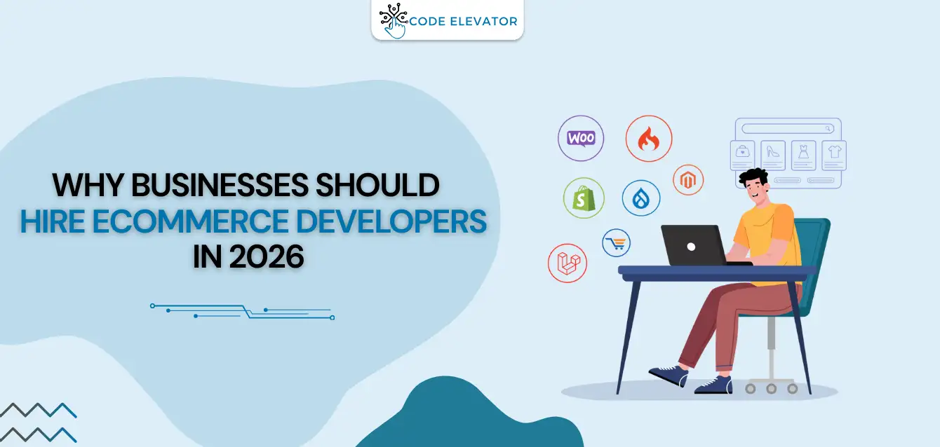 Hire Ecommerce Developers in 2026